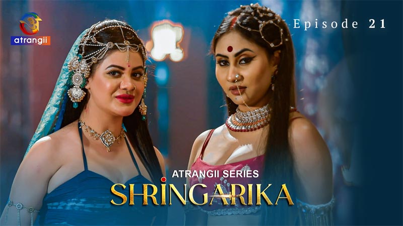Shringarika - Part 3 | Season 01 | Episode 21